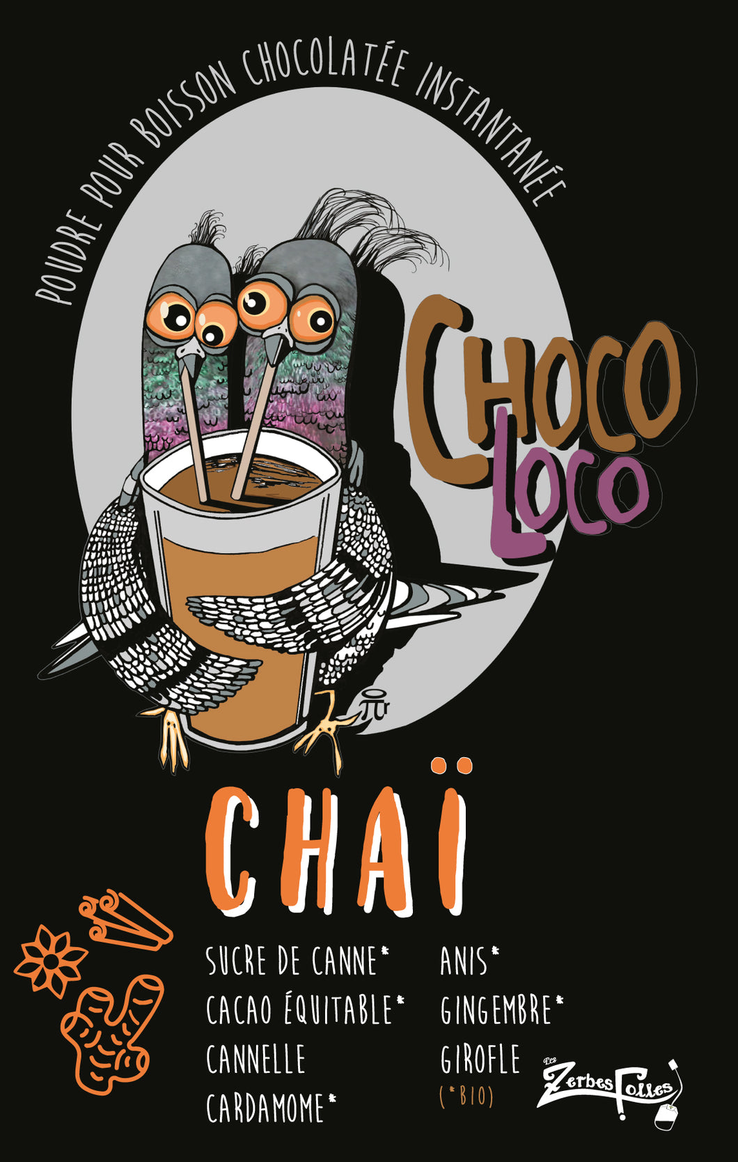 Choco Loco Chaï